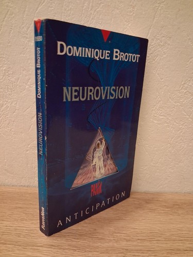 Neurovision dominique brotot - neurovision,