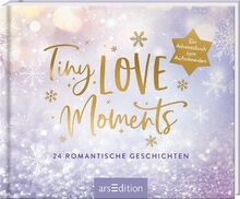 Tiny Love Moments: 24