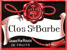 Vintage Original Wine Label Clos Ste. Barbe Grande Vin Rouge de Fruits