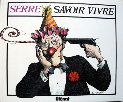 Savoir vivre serre claude - savoir,
