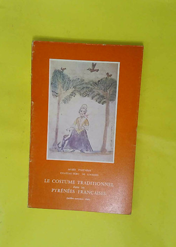 Musée pyrénéen lourdes - musée, pyrénéen...