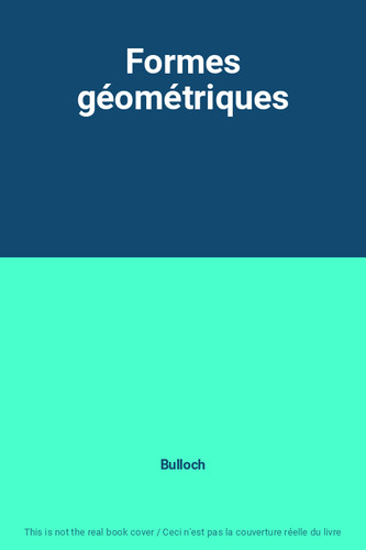 Formes géométriques bulloch - géométriques,,