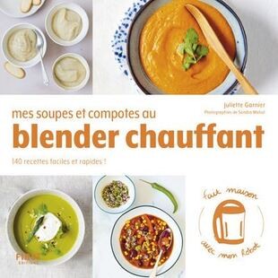 Mes soupes compotes - et,