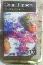 Folio policier/Colin Thibert/Noel au balcon/2004