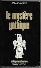 Le mystère gothique : des