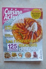 MAGAZINE CUISINE ACTUELLE HS 123 (2016, LANGUEDOC SUCCES DE L'ETE 125 RECETTES)