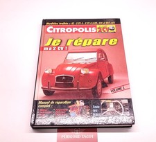 Je répare ma 2CV ! Revue Technique Citropolis CITROEN 2 CV  Volume 1    1999  !