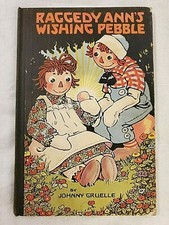 Raggedy Ann’s Wishing Pebble Gruelle Donohue Volland 1925 1941 Later Print HB