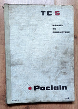 POCLAIN.  MANUEL du CONDUCTEUR