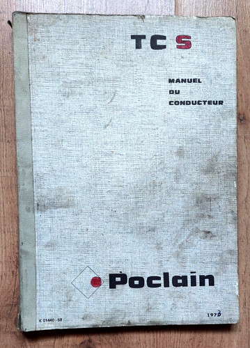 Poclain manuel du conducteur - manuel,