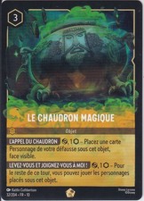 CARTE LORCANA LE CHAUDRON MAGIQUE 32/204 LEGEDAIRE CHAPITRE 10 NEUVE SOUS SLEEVE