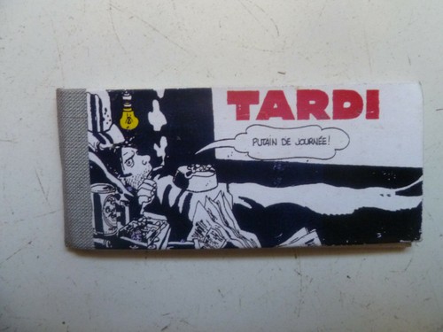 Tardi putain journee - , /