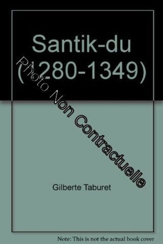 Santik - -du, (1280-1349)