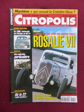 CITROPOLIS Magazine  N° 25  Rosalie VII, DS 21, la croisière bleue