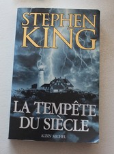 Stephen King , la tempête du siècle  - Roman, livre