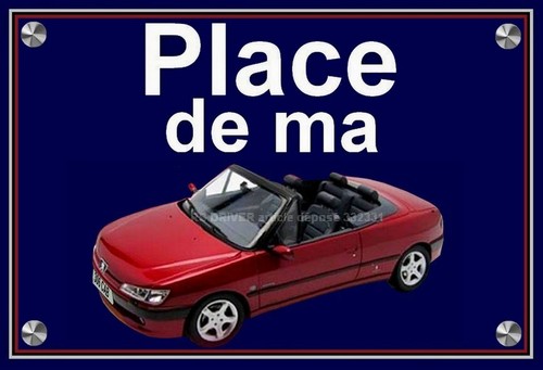 Plaque place ma peugeot - de,