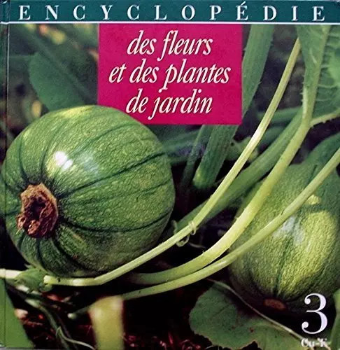 Encyclopedie des fleurs de - des,