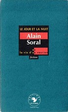 Le jour et la nuit ou la vie