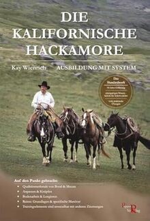 Die kalifornische hackamore - die,