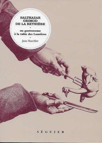 Balthazar grimod la - balthazar, de
