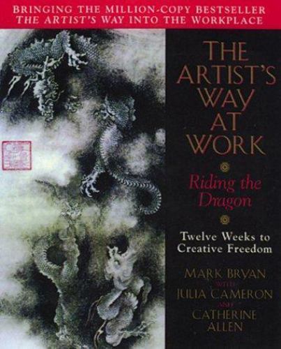 Artist way work - way, riding
