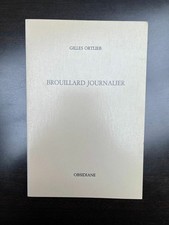 Gilles Ortlieb: Brouillard journalier/ Obsidiane  1984  envoi de l'auteur