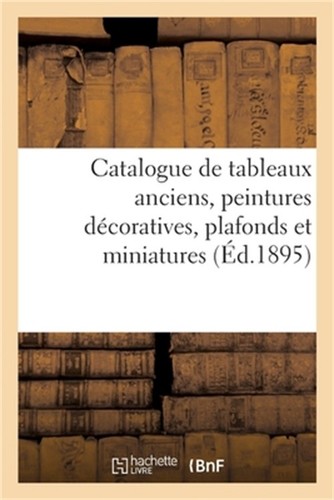 Catalogue tableaux anciens - tableaux,