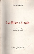 La huche à pain - Luc