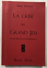 MARC THIVOLET : LA CRISE DU