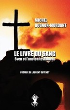 Le Livre Du Sang: Sven Et