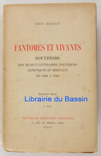 Fantômes et vivants Souvenirs des milieux littéraires politiques 1ère sér Daudet