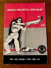 Dania Jai Alai 1961 / 1962 Program. Really cool and rare cover. Iconic Fronton