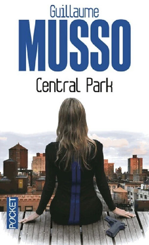 Central park guillaume musso - central,