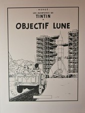 HERGÉ - TINTIN - OBJECTIF LUNE - SÉRIGRAPHIE - N & B - 1987 - 60 X 80 - CN -