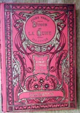 Autour de la Lune Jules Verne Hachette Illustrations Neuville Bayard coll Hetzel