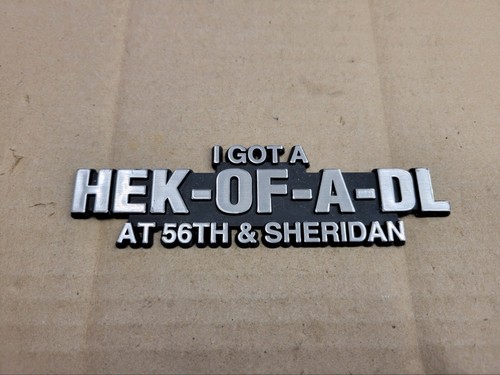 Hek heck of a - heck,
