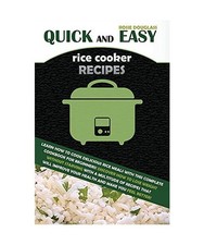 Quick And Easy Rice Cooker