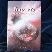 Livre Meteorite Alain Carion Impacts Météorites et Pierres de Choc