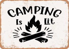 METAL SIGN - Camping is Lit - Vintage Look Sign