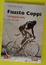 Fausto Coppi - L échappée