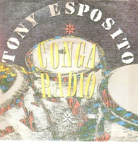 Tony esposito conga radio - esposito,