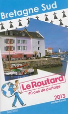 Le Routard Bretagne Sud 2013