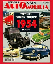 REVUE AUTOMOBILIA HS N° 24 - TOUTES LES VOITURES FRANÇAISES 1954 (salon 1953)