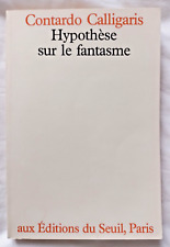 Hypothèse sur le Fantasme par