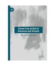 Divine Free Action in Avicenna