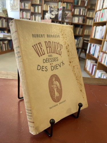 Vie privée des - déesses, et
