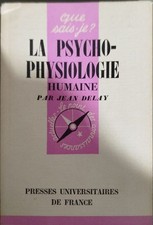 La psycho-physiologie humaine