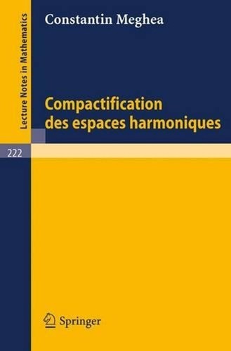 Compactification des espaces - des,