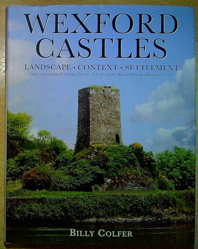 Billy colfer wexford - colfer, castles