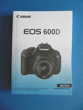 CANON EOS 600D - MODE D'EMPLOI DEUTCH - 2011 - APPAREIL PHOTOGRAPHIQUE